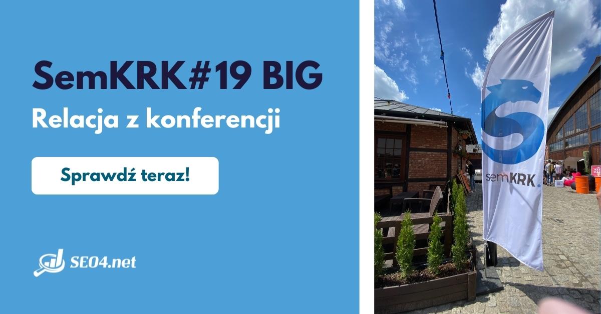 semKRK#19 BIG – conference report